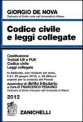 Codice civile e leggi collegate 2012. Con appendice di diritto tributario