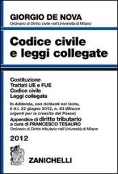Codice civile e leggi collegate 2012. Con appendice di diritto tributario