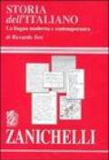 Storia dell'italiano. La lingua moderna e contemporanea