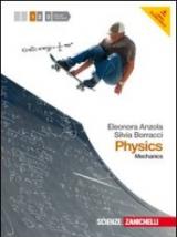 Physics. Per le Scuole superiori. Con espansione online