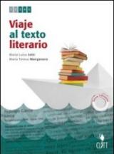 Viaje al texto literario. Con espansione online