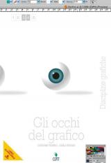 Gli occhi del grafico. Discipline grafiche. Per le Scuole superiori. Con e-book. Con espansione online