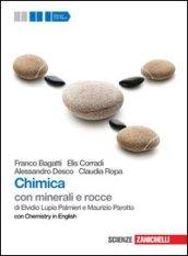 Chimica. Con minerali e rocce. Con Chemistry in english. Con espansione online