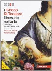 Il Cricco di Teodoro. Itinerario nell'arte. Ediz. rossa. Per le Scuole superiori. Con DVD-ROM. Con espansione online