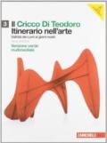 Il Cricco di Teodoro. Itinerario nell'arte. Ediz. verde. Per le Scuole superiori. Con DVD-ROM. Con espansione online vol.3