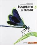 Scopriamo la natura. Con espansione online. Vol. 3