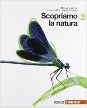 Scopriamo la natura. Con espansione online. Vol. 3