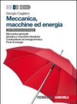 Meccanica, macchine ed energia. Per le Scuole superiori. Con espansione online vol.1