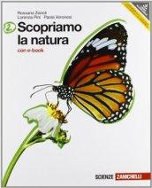 Scopriamo la natura. Con interactive e-book. Per la Scuola media. Con DVD-ROM. Con espansione online vol.2