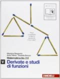 Matematica.blu 2.0. Vol. V.Blu: Derivate e studi di funzioni. Per le Scuole superiori. Con espansione online