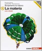 Scopriamo la natura. Vol. A-B-C-D. La materia-I viventi-Il corpo umano-La Terra. Con espansione online. Per la Scuola media. Con DVD-ROM