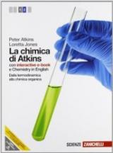 La chimica di Atkins. Con interactive e-book. Per le Scuole superiori. Con espansione online vol.2