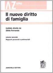 Il nuovo diritto di famiglia. 2: Rapporti personali e patrimoniali