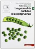 Matematica.verde. Vol. F. Verde: La geometria euclidea e la congruenza. Per le Scuole superiori. Con espansione online