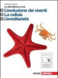 La vita intorno a noi. Vol. A-B-C: L'evoluzione dei viventi-La cellula-L'ereditarietà. Per le Scuole superiori. Con espansione online