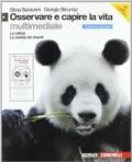 Osservare e capire la vita. La cellula e La varietà dei viventi. Ediz. azzurra. Con espansione online. Con CD-ROM