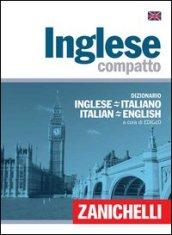 Inglese compatto. Dizionario inglese-italiano, italiano-inglese