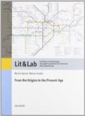 LIT & LAB. A History and Anthology of English and American Literature with Laboratories. Volume 1-Volume 800-900. Per le Scuole superiori (2 vol.)