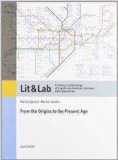 LIT & LAB. A History and Anthology of English and American Literature with Laboratories. Volume 1-Volume 800-900. Per le Scuole superiori (2 vol.)