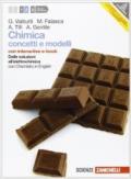 Chimica. Concetti e modelli. Con Chemistry in english. Con interactive e-book. Con espansione online. Vol. 2