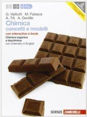 Chimica. Concetti e modelli. Con Chemistry in english. Con interactive e-book. Con espansione online. Vol. 3