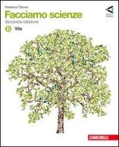 Facciamo scienze. Volume unico. Con espansione online. Per la Scuola media. Con DVD-ROM