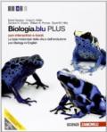 Biologia.blu. Plus. Le basi molecolari della vita e dell'evoluzione. Con interactive e-book. Con espansione online. Per le Scuole superiori