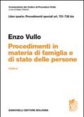 Commentario del codice di procedura civile. Art. 721-736 bis. Procedimenti in materia di famiglia e stato delle persone