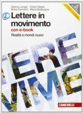 Lettere in movimento. Per la Scuola media. Con DVD-ROM. Con espansione online: 2