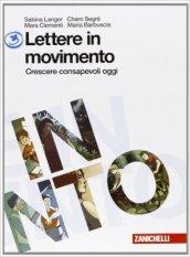 Lettere in movimento. Per la Scuola media. Con espansione online: 3