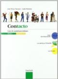 Contacto. Curso de español para italianos. Per le Scuole superiori. Con CD Audio vol.2