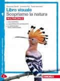 Libro visuale scopriamo la natura. Con espansione online