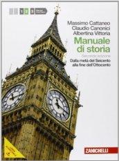 Manuale di storia. Per le Scuole superiori. Con espansione online vol.2