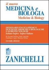 Il nuovo Medicina e biologia-Medicine & biology. Dizionario enciclopedico di scienze mediche e biologiche e di biotecnologie