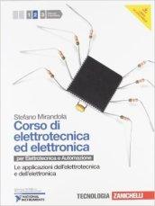 Corso di elettrotecnica ed elettronica. Per le Scuole superiori. Con CD-ROM. Con espansione online