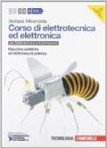 Corso di elettrotecnica ed elettronica. Per le Scuole superiori. Con CD-ROM. Con espansione online