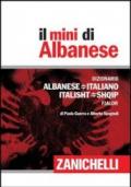 Il mini di Albanese. Dizionario albanese-italiano, italiano-albanese