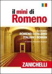 Il mini di romeno. Dizionario romeno-italiano, italian-romeno