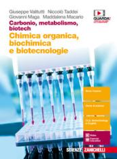 Carbonio, metabolismo, biotech. Chimica organica, biochimica e biotecnologie. Per le Scuole superiori. Con Contenuto digitale (fornito elettronicamente)