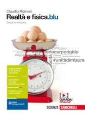 Realtà e fisica.blu. Per le Scuole superiori. Con e-book