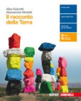 Il racconto della Terra. Per le Scuole superiori. Con Contenuto digitale (fornito elettronicamente)