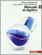 Manuale di matematica. Per le Scuole superiori. Con espansione online. 2: Algebra-Modulo P plus