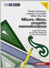 Misure, rilievo, progetto. Per gli Ist. tecnici per geometri. Con espansione online vol.2