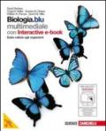 Biologia. Blu. Dalle cellule agli organismi. Per le Scuole superiori. Con espansione online