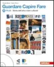 Guardare capire fare. Per la Scuola media. CD-ROM