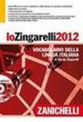 *LO ZINGARELLI 2012 Vocabolario della ligua italiana Cofanetto con volume