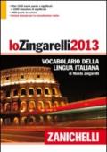 Lo Zingarelli 2013. Vocabolario della lingua italiana. Con aggiornamento online
