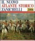 Il nuovo atlante storico 2006. Con CD-ROM