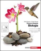 Biologia. Scienze integrate. Il mondo dei viventi-Strutture e funzioni degli organismi. Per le Scuole superiori. Con espansione online