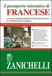 Il passaporto interattivo di francese. Corso per l'autoapprendimento della lingua francese. Con CD-ROM